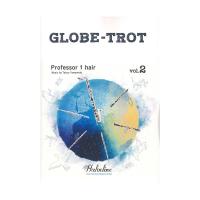 GLOBE-TROT vol.02 Professor 1 hair 木管アンサンブル アルソ出版