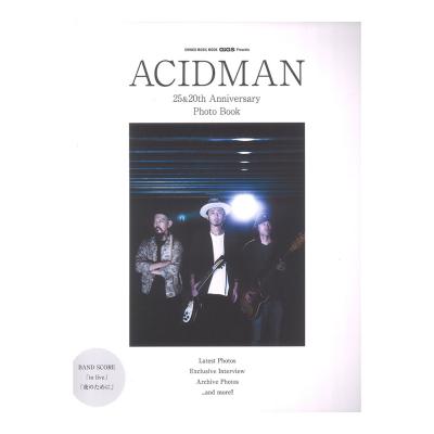 GiGS Presents ACIDMAN 25&20th Anniversary Photo Book シンコーミュージック