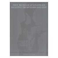 THEE MICHELLE GUN ELEPHANT GRATEFUL TRIAD YEARS 1995-1997 バンドスコア ドレミ楽譜出版社