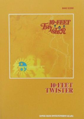 バンドスコア 10－FEET「TWISTER」 シンコーミュージック