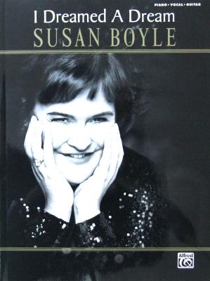 SUSAN BOYLE/I DREAMED A DREAM 輸入曲集 シンコーミュージック