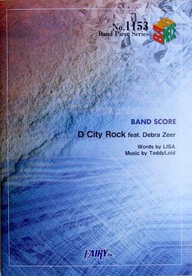 BP1153 D City Rock feat.Debra Zeer TeddyLoid バンドピース フェアリー