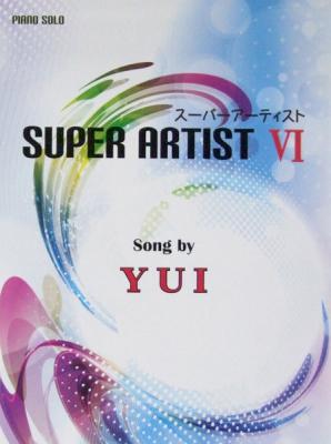 ピアノソロ スーパーアーティスト 6 Song by YUI ミュージックランド