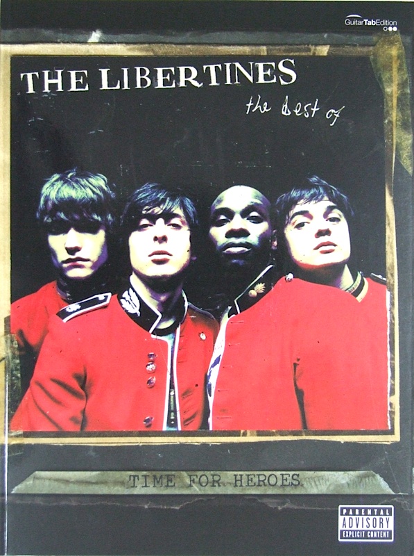 GUITAR TAB EDITION THE LIBERTINES TIME FOR HEROES シンコーミュージック