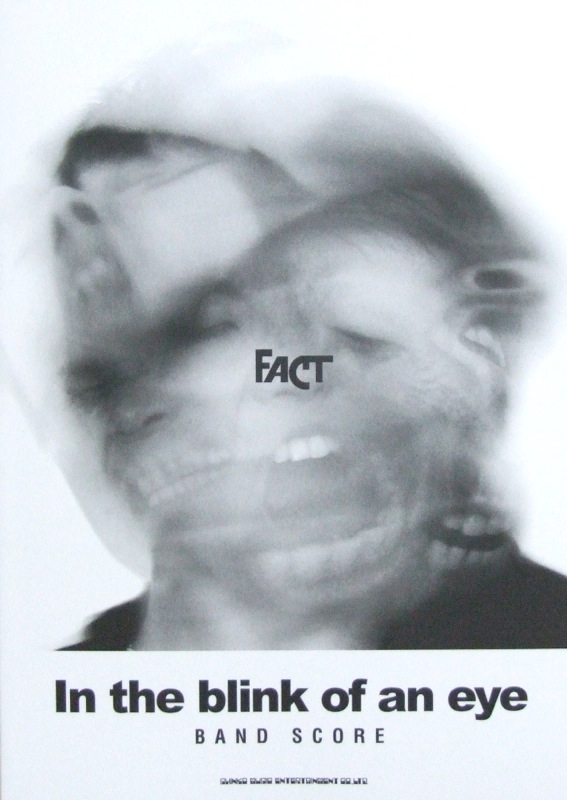 バンドスコア FACT In the blink of an eye CD付 シンコーミュージック