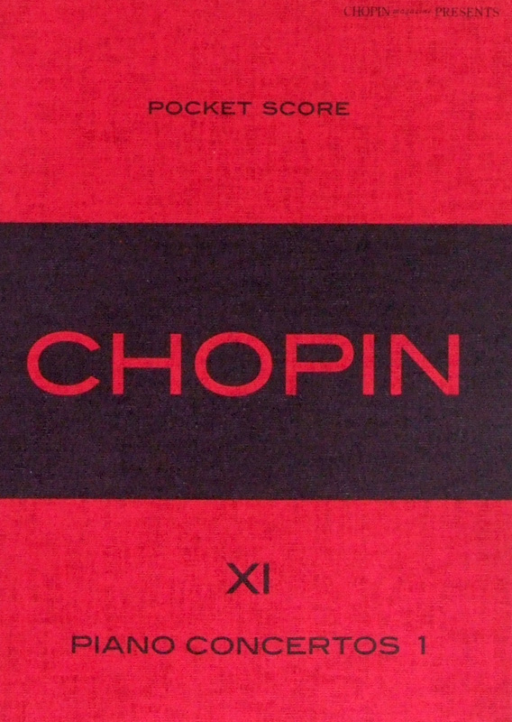 ポケットスコア ポケットショパン XI ピアノ協奏曲 第1番 ショパン