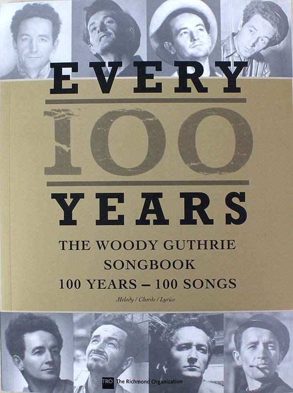 The Woody Guthrie Centennial SONGBOOK シンコーミュージック