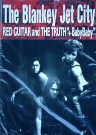 KMP The Blankey Jet City/Red Guitar&the Truth＋Baby Baby/バンドスコア