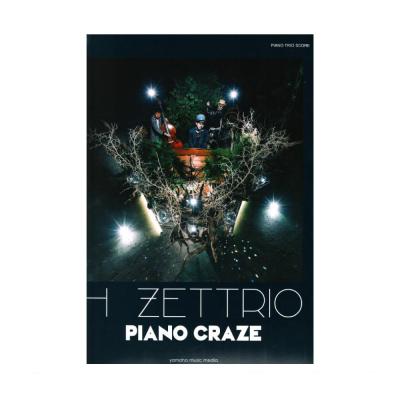ピアノトリオスコア(Piano/Double Bass/Drums) H ZETTRIO 『PIANO CRAZE』 ヤマハミュージックメディア