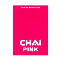 OFFICIAL BAND SCORE CHAI 『PINK』 ヤマハミュージックメディア