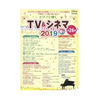 月刊ピアノ 2019年5月増刊 ピアノで弾く TV＆シネマ2019春号 ヤマハミュージックメディア