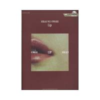 バンドスコア SEKAI NO OWARI 「Lip」 リズムトラックCD付 シンコーミュージック