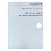 酒井健治：メロディア ラビーレ ソプラノサクソフォンとピアノのための 全音楽譜出版社