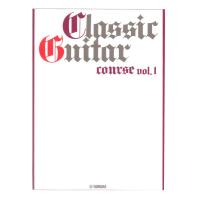 ギターソロ クラシックギターコース Vol.1 改訂版 ヤマハミュージックメディア
