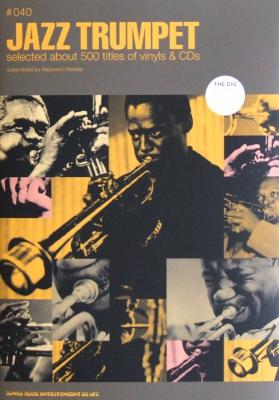ディスク・ガイド・シリーズ #040 ジャズ・トランペット シンコーミュージック