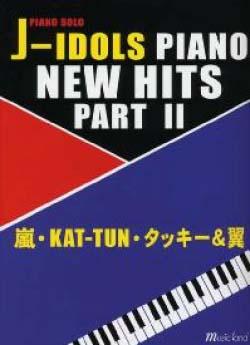 MUSIC LAND Piano Solo J-IDOLS PIANO NEW HITS 2 嵐・KAT-TUN・タッキー＆翼