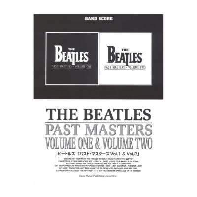 SHINKO MUSIC ビートルズ/パスト・マスターズ Vol.1 & Vol.2/バンドスコア