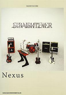 SHINKO MUSIC STRAIGHTENER/Nexus バンドスコア