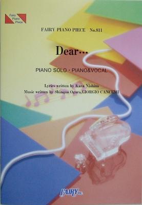 PP811 Dear… 西野カナ ピアノピース フェアリー