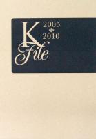 K File 2005-2010 シンコーミュージック