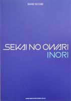 バンドスコア SEKAI NO OWARI「INORI」TAB譜付 シンコーミュージック