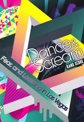 バンドスコア Fear, and Loathing in Las Vegas Dance & Scream ドレミ楽譜出版社