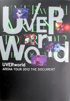 UVERworld ARENA TOUR 2012 THE DOCUMENT エムオン・エンタテインメント