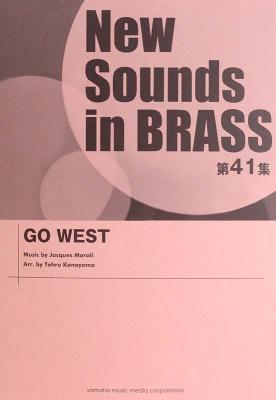 New Sounds in Brass NSB 第41集 GO WEST ヤマハミュージックメディア