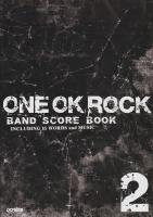 ONE OK ROCK【ワンオクロック】 BAND SCORE BOOK 2 ドレミ楽譜出版社