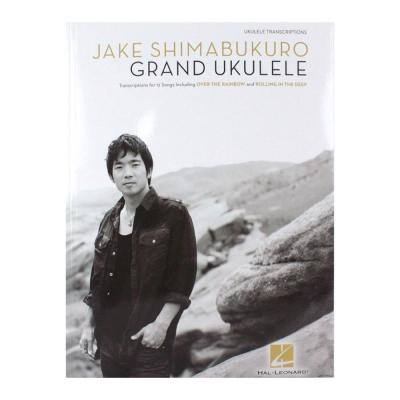 JAKE SHIMABUKURO GRAND UKULELE シンコーミュージック