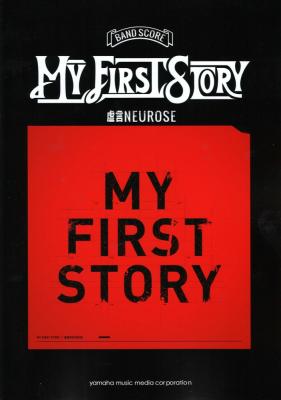 バンドスコア MY FIRST STORY 「虚言NEUROSE」 ヤマハミュージックメディア