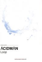 SHINKO MUSIC ACIDMAN/Loop/バンドスコア