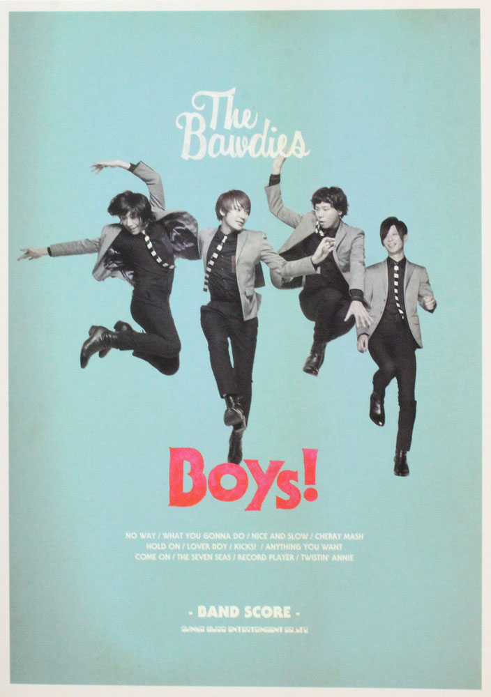 バンドスコア THE BAWDIES Boys! シンコーミュージック