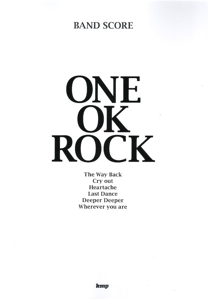 バンドスコア ONE OK ROCK ケイエムピー