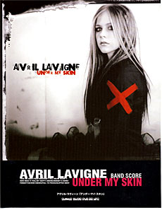 SHINKO MUSIC アヴリル・ラヴィーン/アンダー・マイ・スキン/バンドスコア