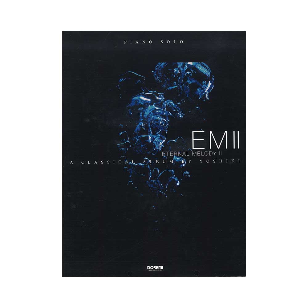YOSHIKI Eternal Melody II ドレミ楽譜出版社