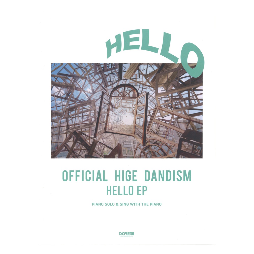 Official髭男dism HELLO EP ピアノ・ソロ＆弾き語り ドレミ楽譜出版社