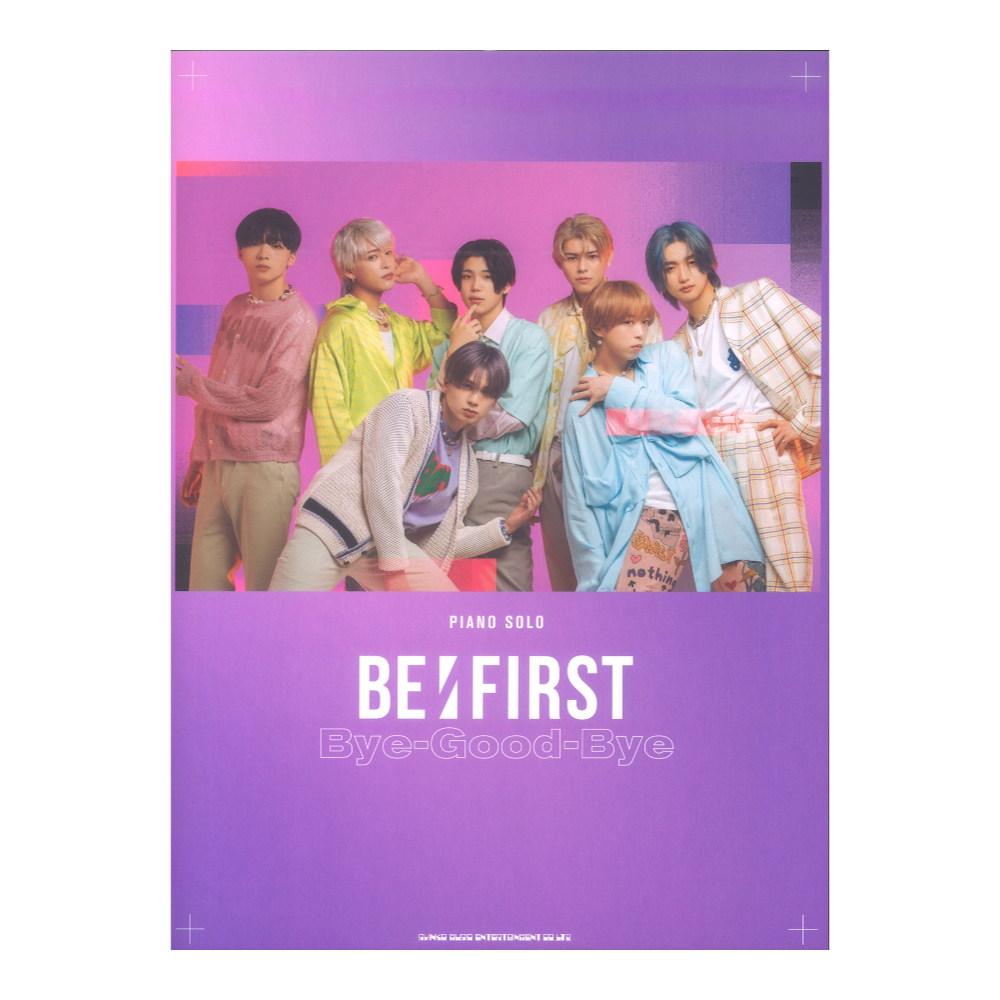 ピアノソロ BE:FIRST Bye-Good-Bye シンコーミュージック