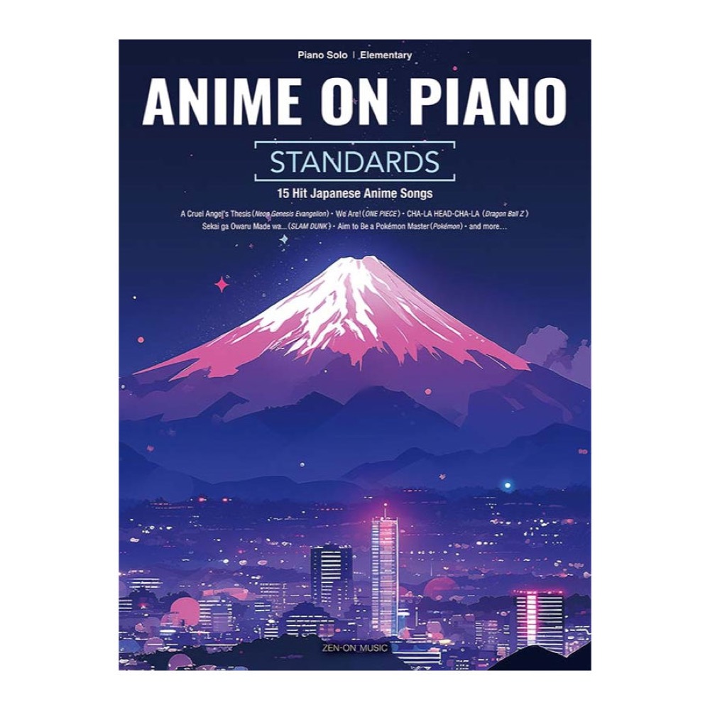 Anime on Piano [Standards] 全音楽譜出版社