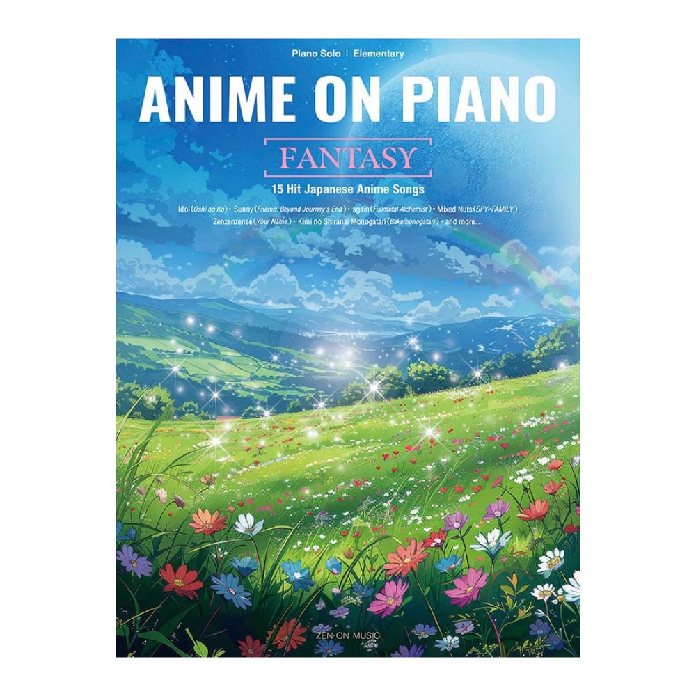 Anime on Piano [Fantasy] 全音楽譜出版社