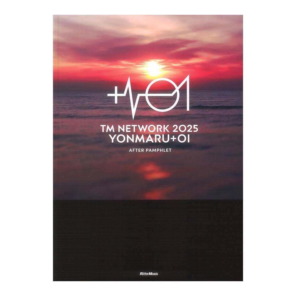 TM NETWORK 2025 YONMARU+01 AFTER PAMPHLET リットーミュージック