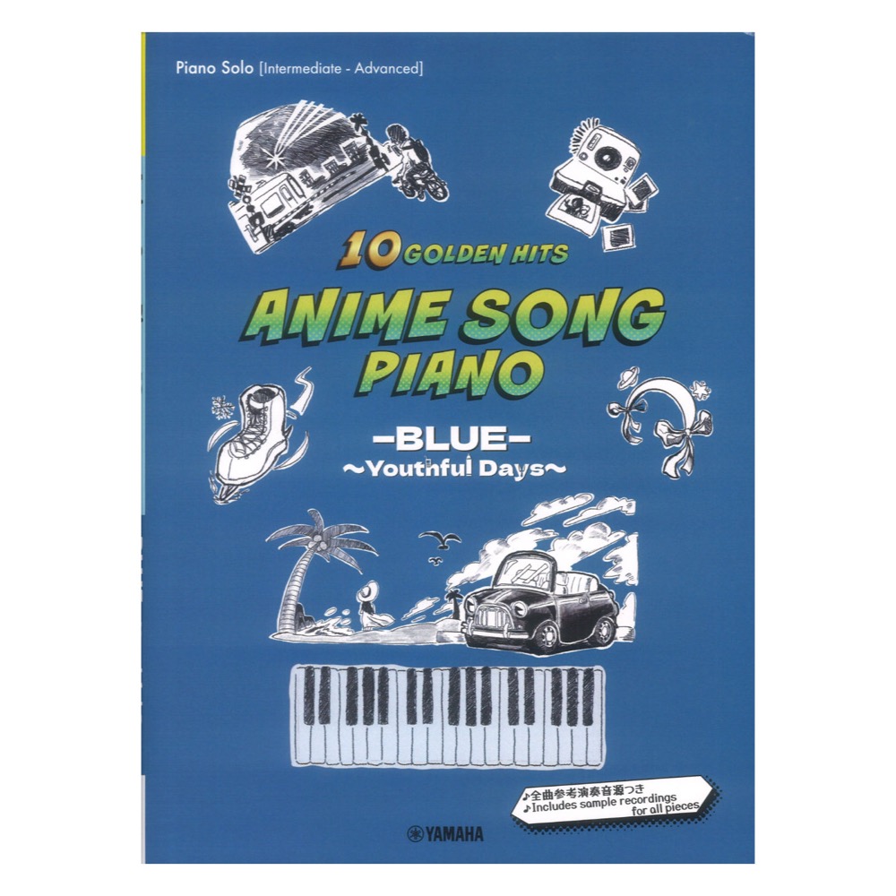 Piano Solo Anime Song Piano 10 Golden Hits BLUE 〜Youthful Days〜 Japanese English Chinese ヤマハミュージックメディア