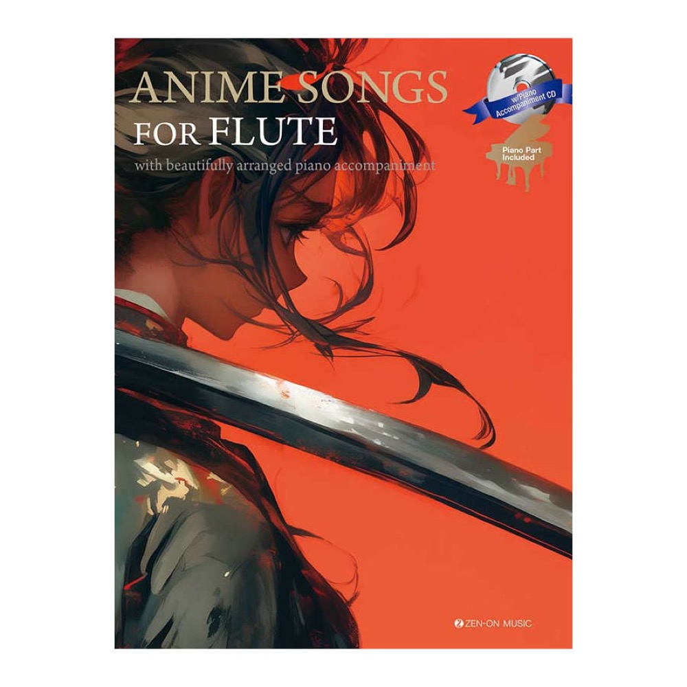 with Piano Accompaniment CD / Piano Part Included Anime Songs for Flute 全音楽譜出版社