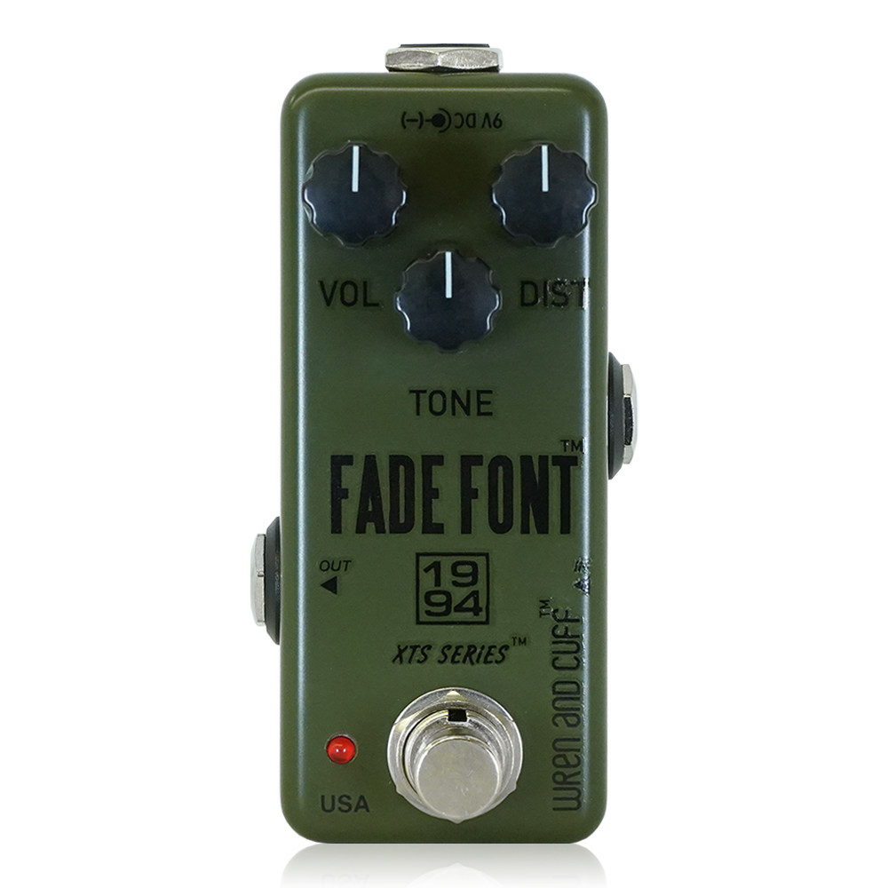 Wren and Cuff レナンドカフ XTS Fade Font ’94 ファズ ギターエフェクター