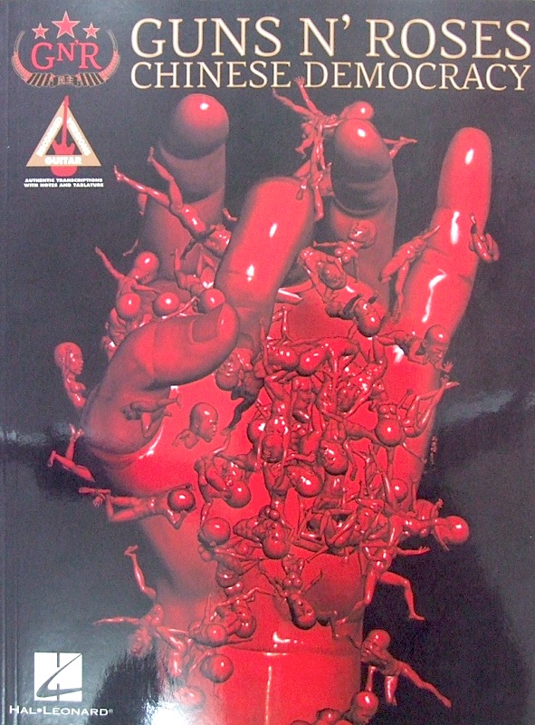 GUITAR RECORDED VERSIONS GUNS N’ ROSES CHINESE DEMOCRACY シンコーミュージック