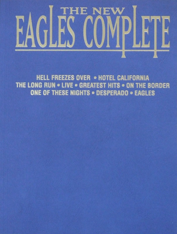 THE NEW EAGLES COMPLETE シンコーミュージック