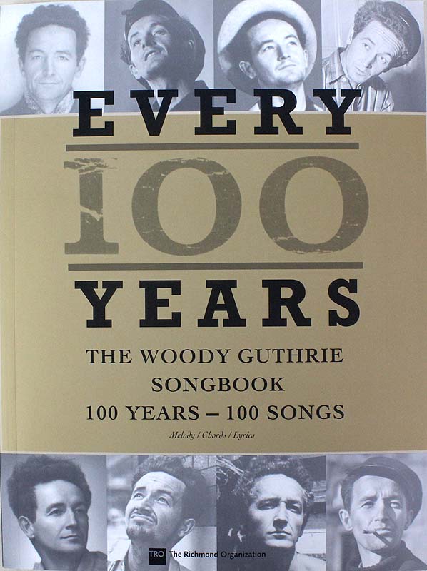 The Woody Guthrie Centennial SONGBOOK シンコーミュージック