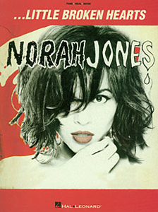 PIANO VOCAL GUITAR NORAH JONES LITTLE BROKEN HEARTS シンコーミュージック