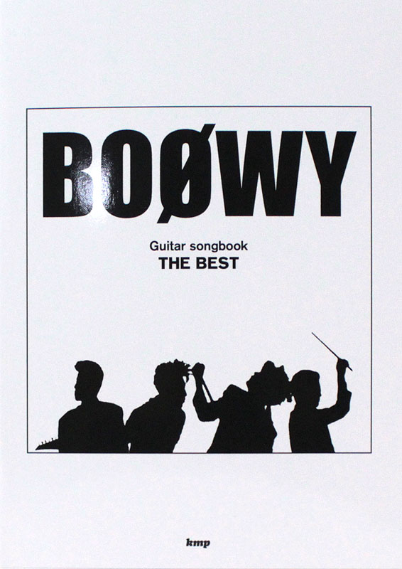 ギター弾き語り BOOWY ベスト曲集 ケイエムピー