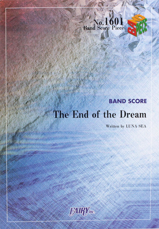 BP1601 The End of the Dream LUNA SEA バンドピース フェアリー